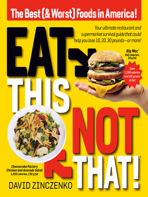 Title details for Eat This, Not That by David Zinczenko - Wait list